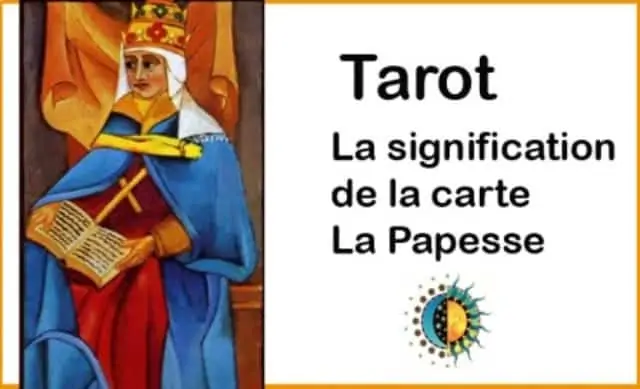 Que signifie la carte de la Papesse?