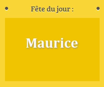 Prénom Maurice fête le 22 septembre