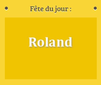 Prénom Roland fête le 15 septembre