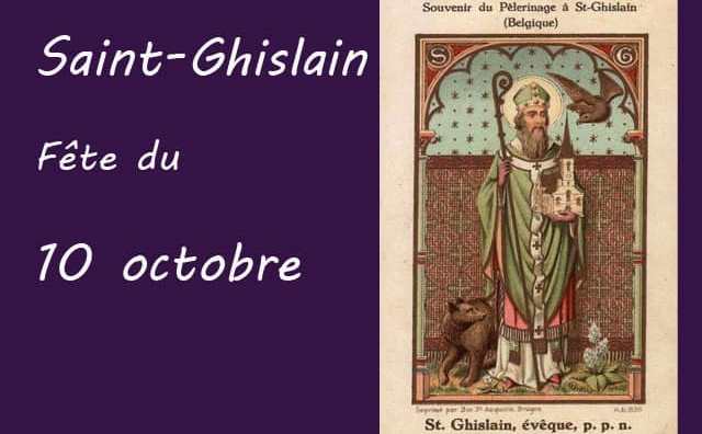 10 octobre : Saint Ghislain