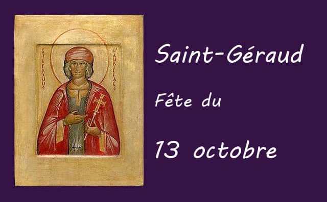 13 octobre : Saint Géraud