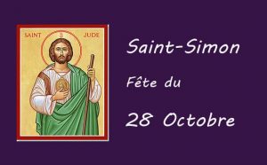 28 octobre : Saint Simon et Saint Jude