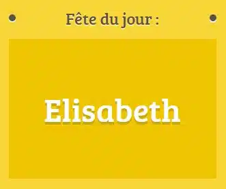 Prénom Elisabeth fête le 17 novembre