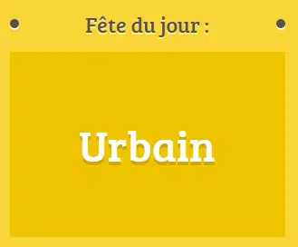 Prénom Urbain fête le 19 décembre