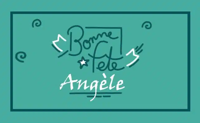 04 janvier : Bonne fête Angèle