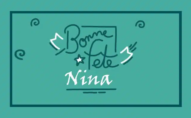 Le 14 janvier Bonne Fête Nina