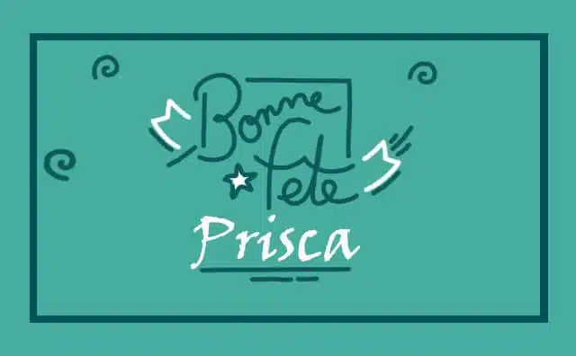 Le 18 janvier Bonne Fête Prisca