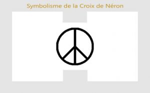 La croix de Néron et son symbolisme