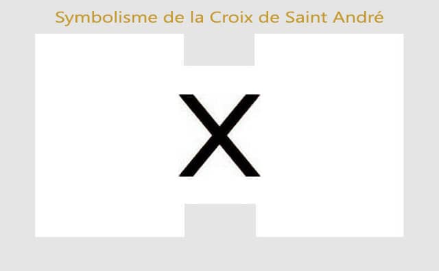 La croix de Saint André et son symbolisme