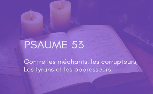 Interprétation du psaume 53 de la bible