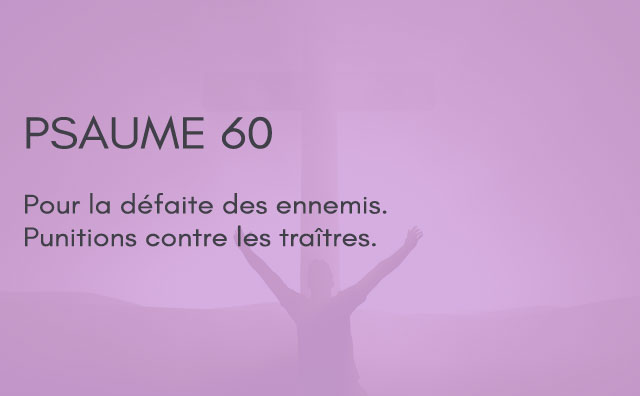 Interprétation du psaume 60 de la bible