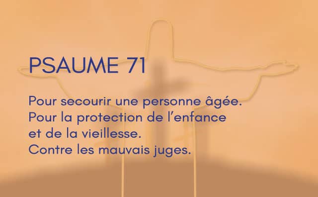 Interprétation du psaume 71 de la bible