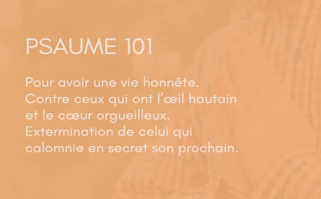 Interprétation du psaume 101 de la bible