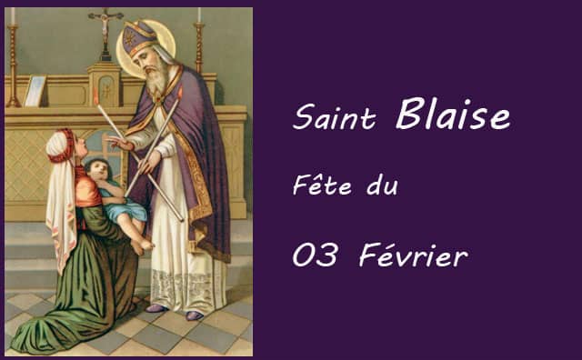 03 Février : saint Blaise