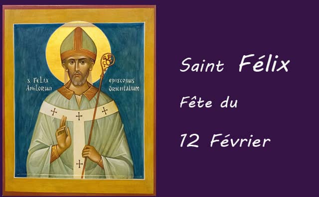 12 Février : saint Félix