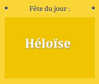 Prénom Héloïse fête le 11 Février