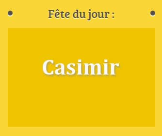 Prénom Casimir fête le 04 Mars