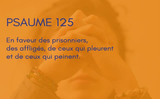 Interprétation du psaume 125 de la bible