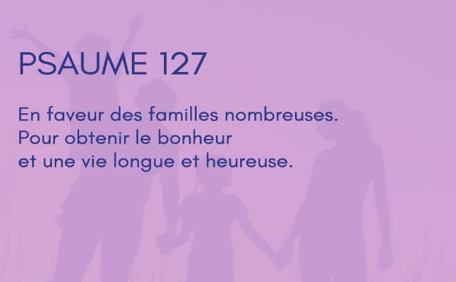 Interprétation du psaume 127 de la bible