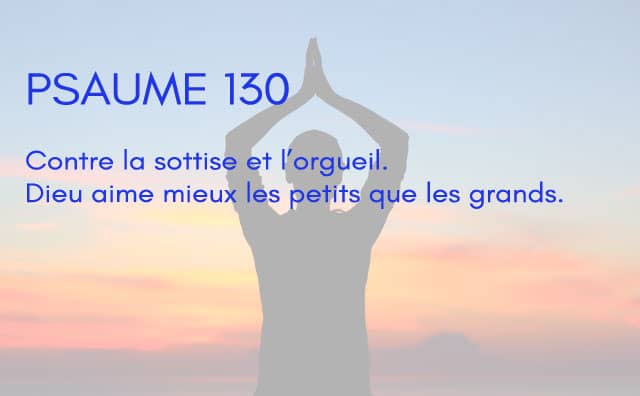 Interprétation du psaume 130 de la bible