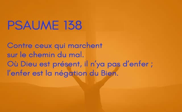 Interprétation du psaume 138 de la bible