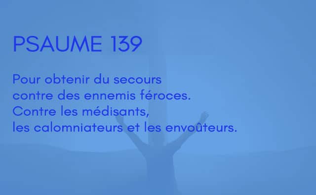 Interprétation du psaume 139 de la bible