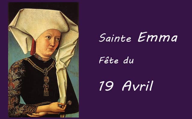 19 Avril : sainte Emma