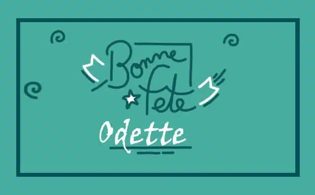 Le 20 avril Bonne Fête Odette :