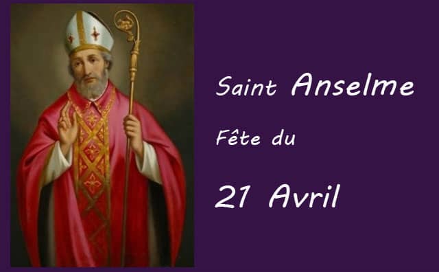 21 Avril : saint Anselme