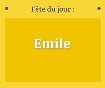 Prénom Emile fête le 22 Mai