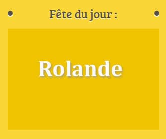 Prénom Rolande fête le 13 Mai