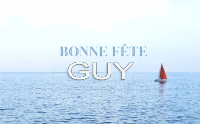 12 juin : Bonne fête Guy