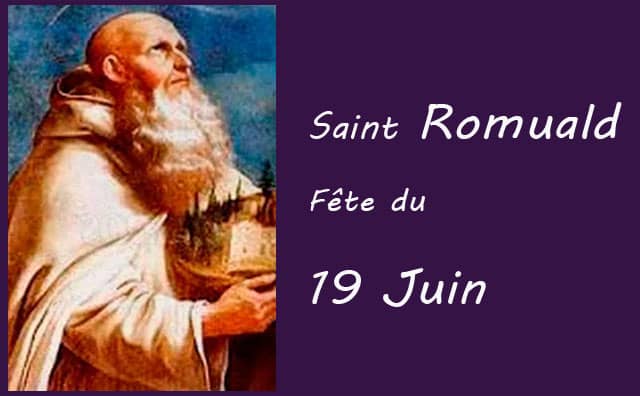 19 juin : saint Romuald