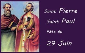 29 juin : Saint Pierre et Saint Paul