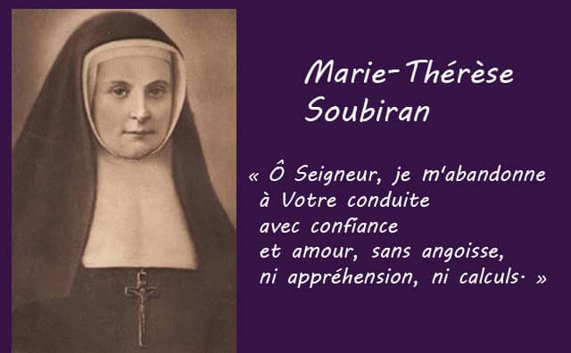 Prière d'abandon à Dieu de Bienheureuse Marie-Thérèse Soubiran