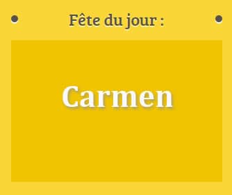 prénom Carmen le 16 juillet