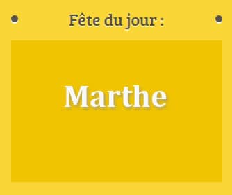 prénom Marthe le 29 juillet