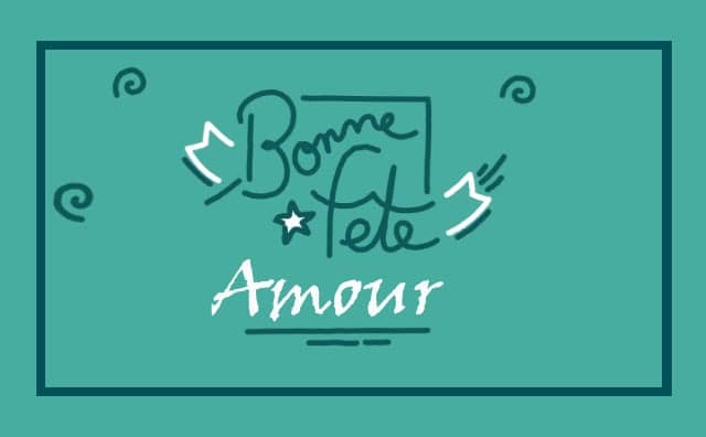 09 Août : Bonne fête Amour