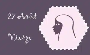 Caractère du signe vierge né le 27 Août