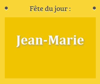 Prénom Jean-Marie fête le 04 Août