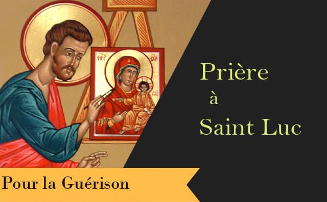 Prière à saint Luc pour la santé et la guérison