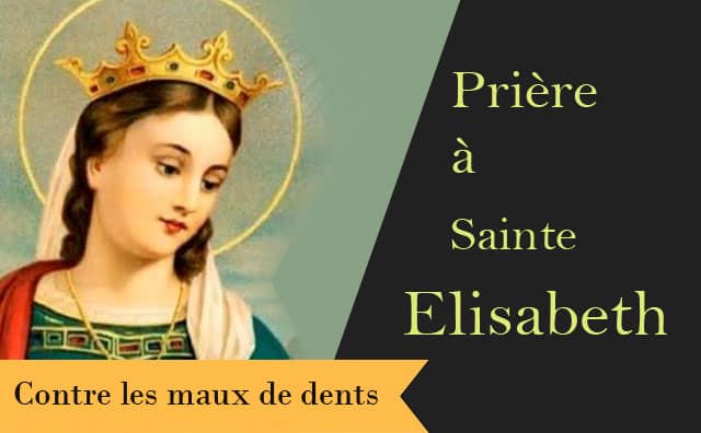 Sainte Elisabeth de Hongrie et sa prière pour soulager une rage de dents :