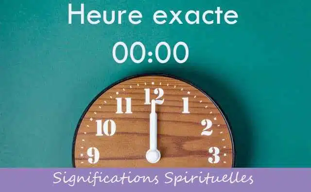 La signification de l'heure exacte : 00 h 00