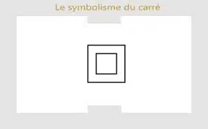Carré : symboles et signification