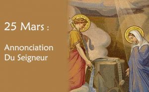 25 Mars : Prière spéciale de l'annonciation du Seigneur