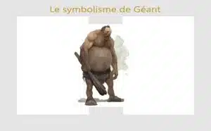 Géant : symboles et signification