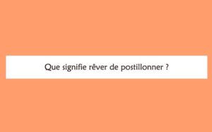 Interprétation détaillée d'un rêve de postillonner :