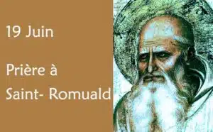 19 juin : Prières spéciales à Saint Romuald
