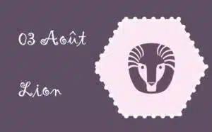 Caractère du signe lion né le 03 Août