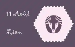 Caractère du signe lion né le 11 Août